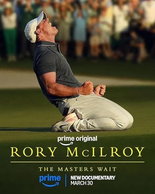 Rory McIlroy: The Masters Wait film posteri
