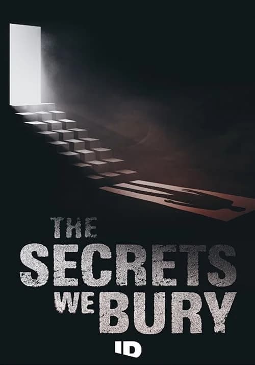 The Secrets We Bury film posteri